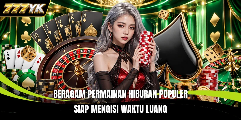 Beragam permainan hiburan populer siap mengisi waktu luang