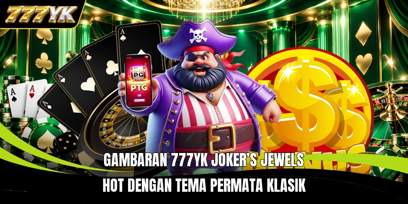 Gambaran 777YK Joker’s Jewels Hot dengan tema permata klasik
